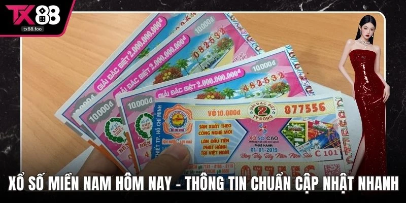 Xổ số miền Nam hôm nay
